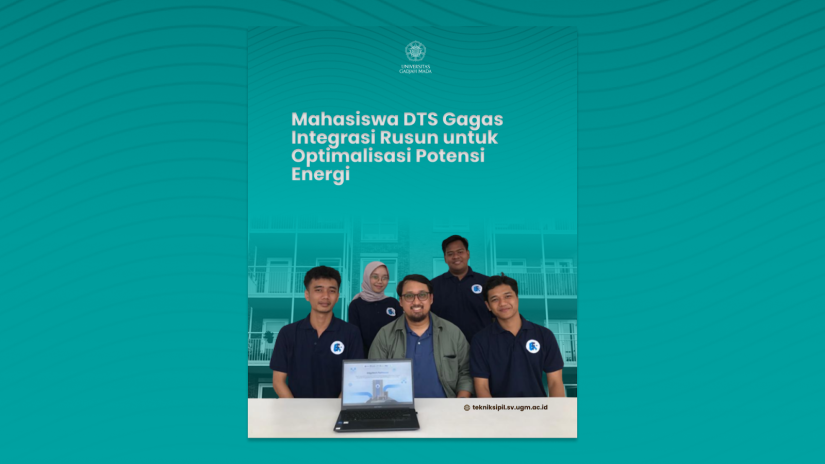 Mahasiswa DTS Gagas Integrasi Rusun untuk Optimalisasi Potensi Energi