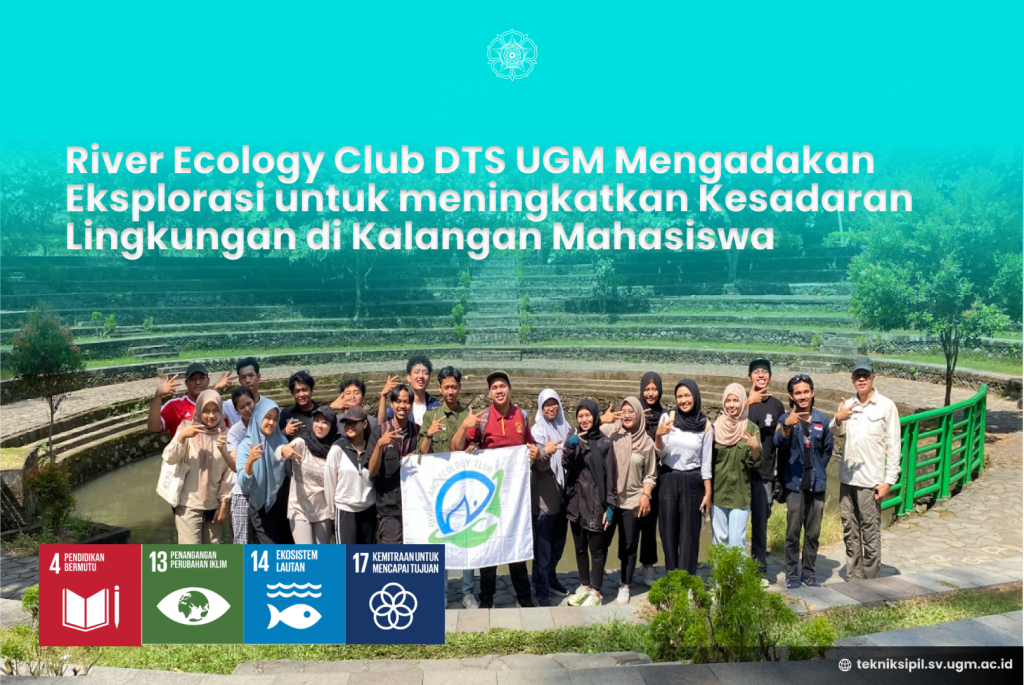 River Ecology Club DTS SV UGM