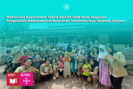 Mahasiswa Departemen Teknik Sipil SV UGM Gelar Kegiatan Pengabdian Masyarakat di Kalurahan Tamanmartani, Kalasan, Sleman