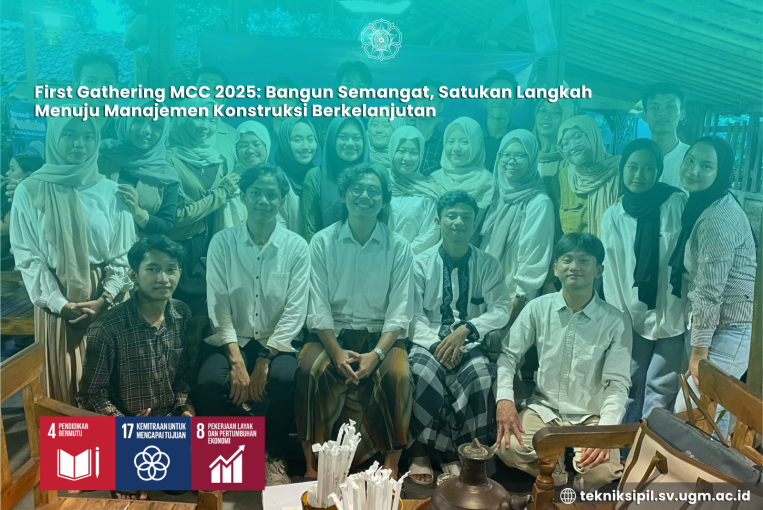 First Gathering MCC 2025 Bangun Semangat, Satukan Langkah Menuju Manajemen Konstruksi Berkelanjutan