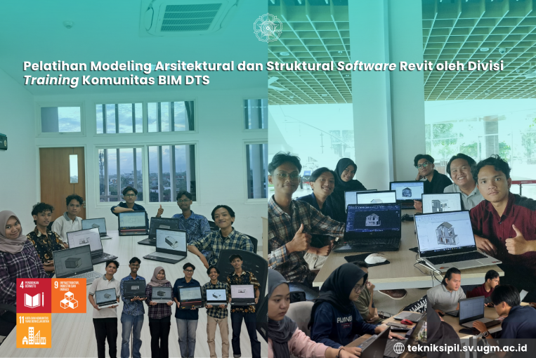 Pelatihan Modeling Arsitektural dan Struktural Software Revit oleh Divisi Training Komunitas BIM DTS