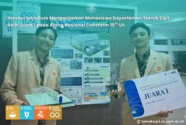 Inovasi GrowPure Mengantarkan Mahasiswa Departemen Teknik Sipil Raih Juara 1 pada Ajang Nasional CeReform 10TH UII