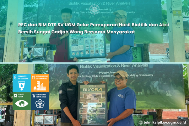 REC dan BIM DTS SV UGM Gelar Pemaparan Hasil Biotilik dan Aksi Bersih Sungai Gadjah Wong Bersama Masyarakat