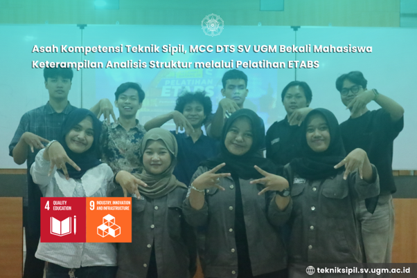 Asah Kompetensi Teknik Sipil, MCC DTS SV UGM Bek